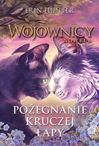 Picture of Wojownicy Nowela Pożegnanie Kruczej Łapy