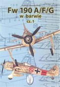 Fw 190 A/F... - Ludwik Nowakowski -  books in polish 