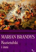 Kozietulsk... - Marian Brandys -  foreign books in polish 