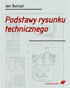 Picture of Podstawy rysunku technicznego