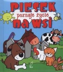 Picture of Piesek poznaje życie na wsi Pianki