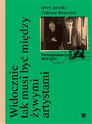 Książka : Widocznie ... - Jerzy Jarocki, Tadeusz Różewicz, Pod Red. Anny Romaniuk