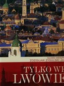 polish book : Tylko we L... - Zdzisław Żygulski