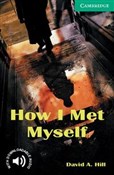 Książka : How I Met ... - David A. Hill