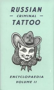 Obrazek Russian Criminal Tattoo Encyclopaedia Volume 2