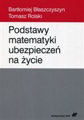 Książka : Podstawy m... - Bartłomiej Błaszczyszyn, Tomasz Rolski