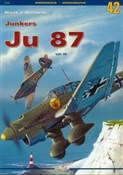 Junkers Ju... - Marek J. Murawski -  foreign books in polish 