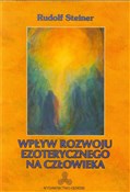 Wpływ rozw... - Rudolf Steiner -  Polish Bookstore 