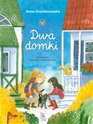 Dwa domki - Anna Onichimowska -  Polish Bookstore 