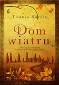 Dom wiatru... - Titania Hardie - Ksiegarnia w UK