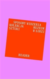 Obrazek Antologia tekstów. Sposoby widzenia