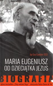 Obrazek Maria Eugeniusz od Dzieciątka Jezus Biografia