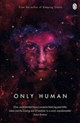 Książka : Only Human... - Sylvain Neuvel