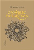 Polska książka : Opowieść p... - Ignacy Loyola
