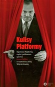 Kulisy Pla... - Janusz Palikot, Anna Wojciechowska -  books from Poland