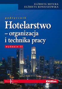 Obrazek Hotelarstwo Organizacja i technika pracy Podręcznik