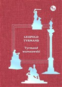 Tyrmand wa... - Leopold Tyrmand - Ksiegarnia w UK