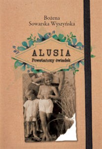 Picture of Alusia Powstańczy świadek