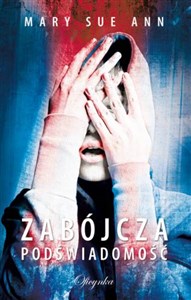 Obrazek Zabójcza podświadomość