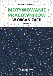 Obrazek Motywowanie pracowników w organizacji