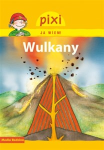 Obrazek Pixi Ja wiem! Wulkany