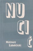 Nucić - Mateusz Żaboklicki -  books in polish 