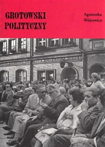 Obrazek Grotowski polityczny