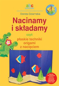 Picture of Nacinamy i składamy czyli płaskie techniki origami z nacięciem