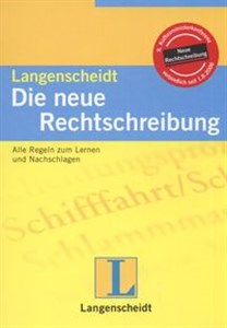 Picture of Die neue Rechtschreibung Langenscheidt Alle Regeln zum Lernen und Nachschlagen