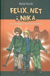 Obrazek Felix Net i Nika oraz Pułapka Nieśmiertelności