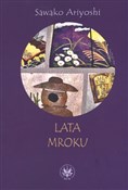 Lata mroku... - Sawako Ariyoshi -  books in polish 