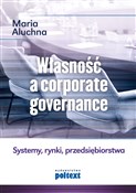 Polska książka : Własność a... - Maria Aluchna