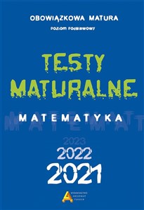 Picture of Testy matualne Matematyka 2021/2022 Poziom podstawowy