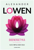 Polska książka : Bioenerget... - Alexander Lowen