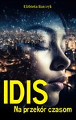 polish book : Idis. Na p... - Elżbieta Barczyk