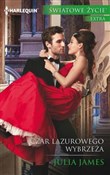 Czar Lazur... - Julia James -  foreign books in polish 