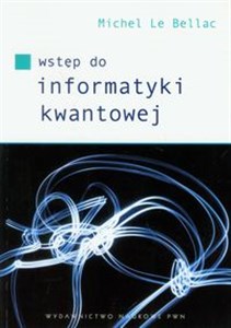 Picture of Wstęp do informatyki kwantowej