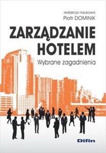 Picture of Zarządzanie hotelem Wybrane zagadnienia