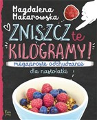 Zniszcz te... - Magdalena Makarowska -  foreign books in polish 