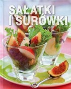 Sałatki i ... - Opracowanie Zbiorowe -  foreign books in polish 