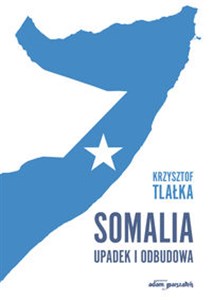 Picture of Somalia Upadek i odbudowa