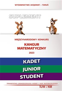 Picture of Matematyka z wesołym kangurem - Suplement 2023 (Kadet/Junior/Student)