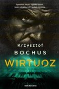 Wirtuoz - Krzysztof Bochus -  books from Poland