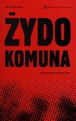 Polska książka : Żydokomuna... - Paweł Śpiewak