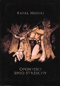 Opowieści ... - Rafał Merski -  books in polish 