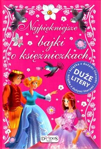 Obrazek Najpiękniejsze bajki o księżniczkach duże litery