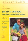 Książka : Jak żyć z ... - Jan Tatoń