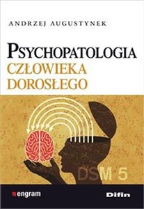 Obrazek Psychopatologia człowieka dorosłego