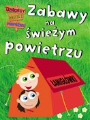 Polska książka : Zabawy na ... - Opracowanie Zbiorowe