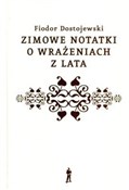 Zimowe not... - Fiodor Dostojewski -  Polish Bookstore 